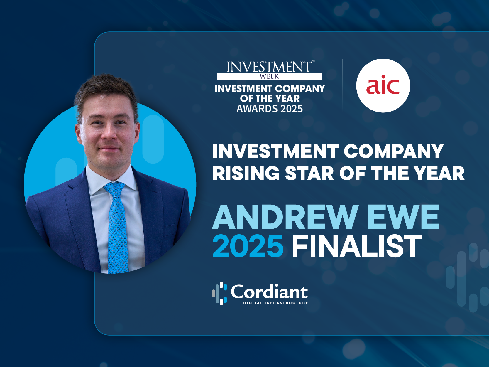 Featured image for Andrew Ewe, CFO of Cordiant Digital Infrastructure, has been shortlisted in the Rising Star of the Year category for Investment Week’s Investment Company of the Year Awards 2025.