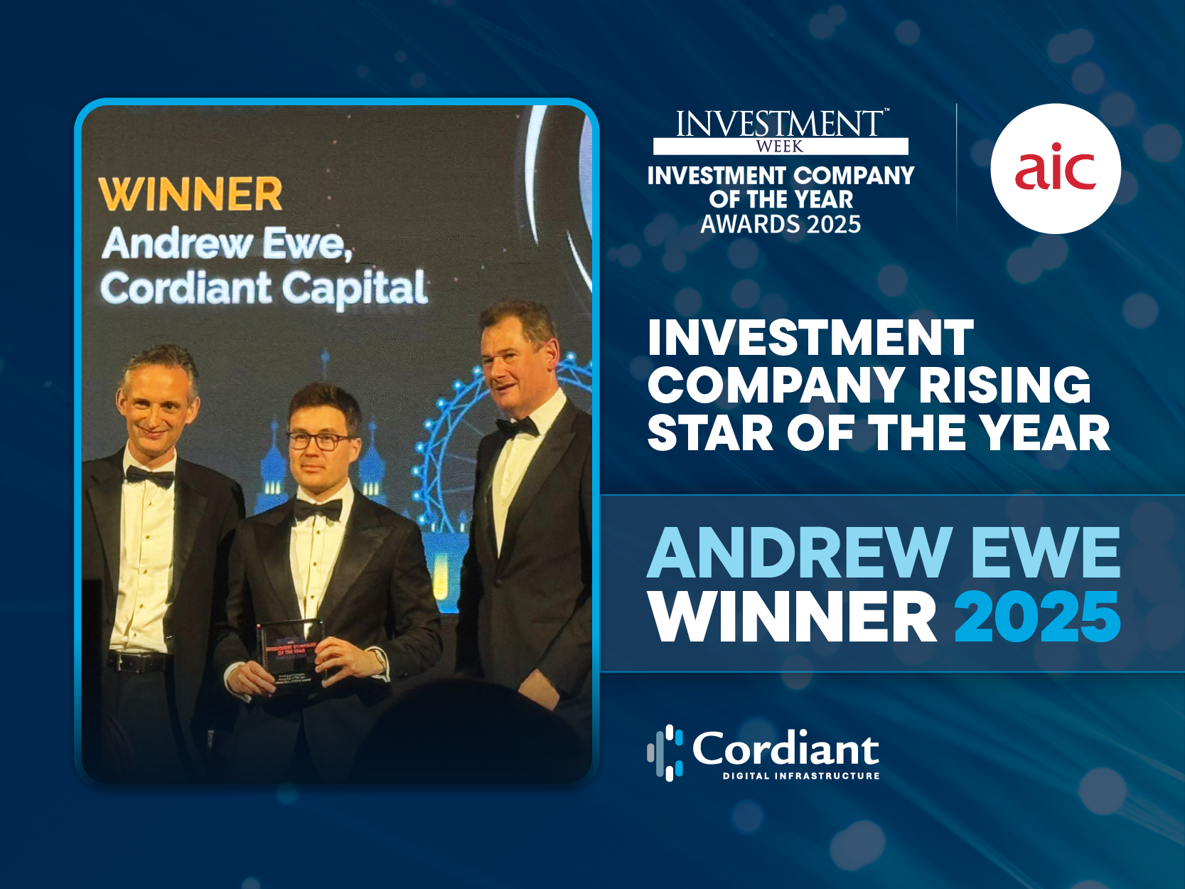 Featured image for Andrew Ewe, CFO of Cordiant Digital Infrastructure named as a Rising Star at the Investment Week Awards 2025.