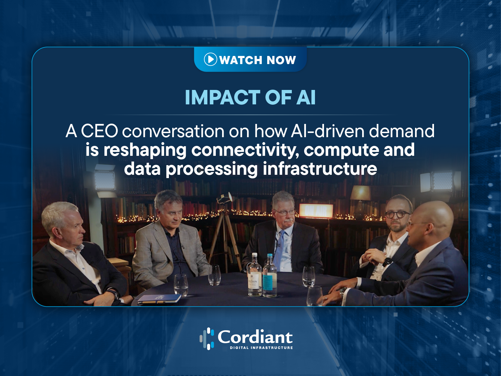 Featured image for IMPACT OF AI | A CEO conversation on how AI-driven demand is reshaping connectivity, compute and data processing infrastructure
